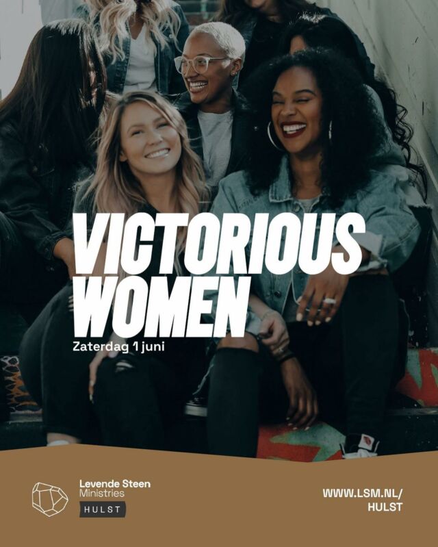 🎀 Victorious Women! 🎀 
Dat is het thema van onze vrouwendienst op zaterdag 1 juni. 

Pastor Loes zal samen met Mercha van locatie Roermond spreken! Dus dit wil je zeker niet missen! 🔥 

Save the date and invite a friend!

#lsmhulst #inulst #victoriouswomen